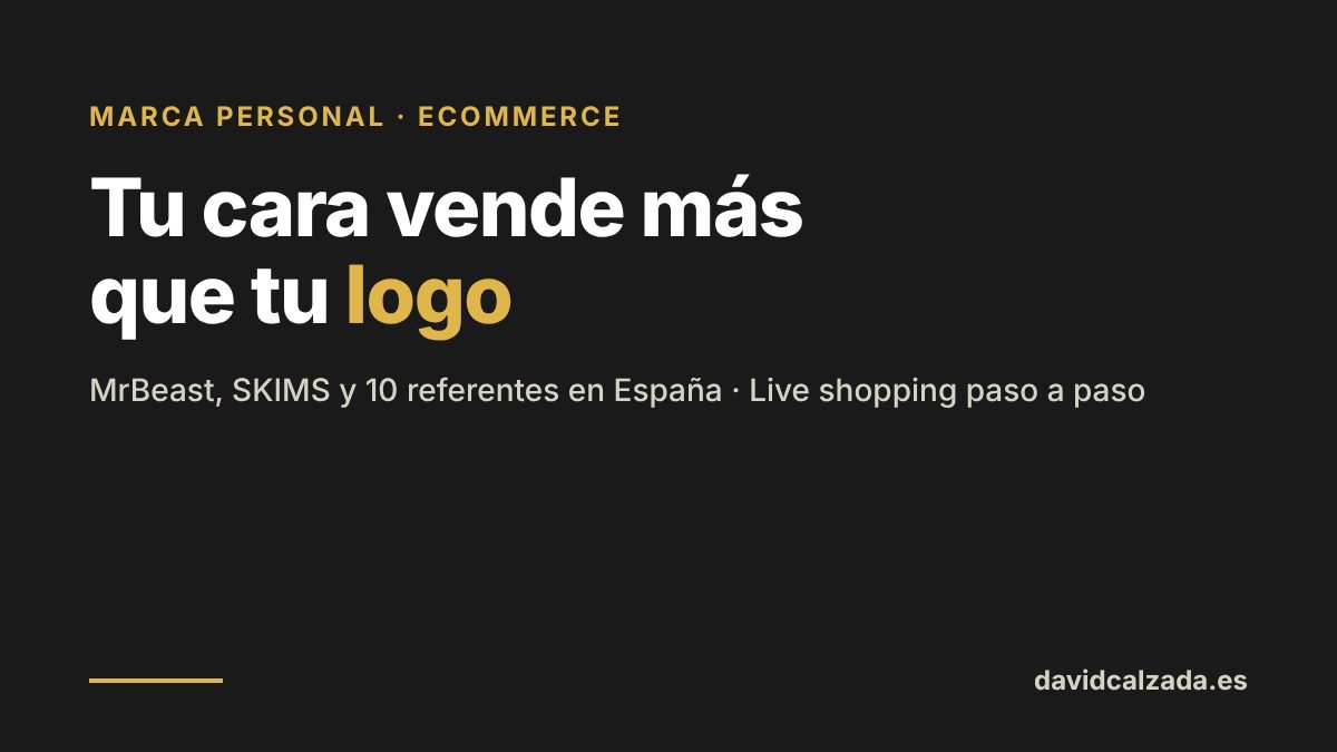 Marca personal del fundador en un ecommerce: tu cara vende más que tu logo